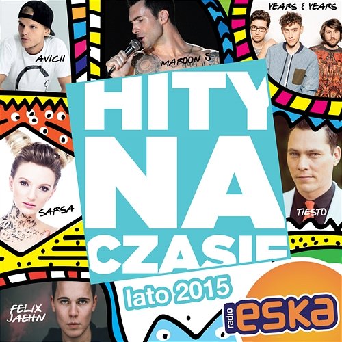 Hity Na Czasie Lato 2015 Various Artists