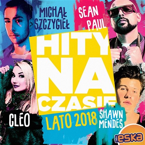 Hity Na Czasie Lato 2018 Various Artists