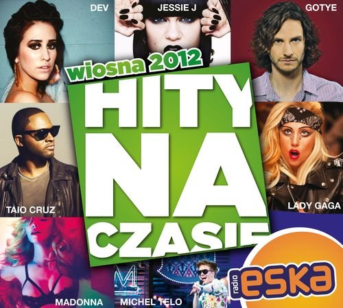 Hity na czasie: Wiosna 2012 Various Artists