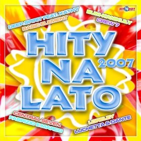 Hity Na Lato 2007 Various Artists