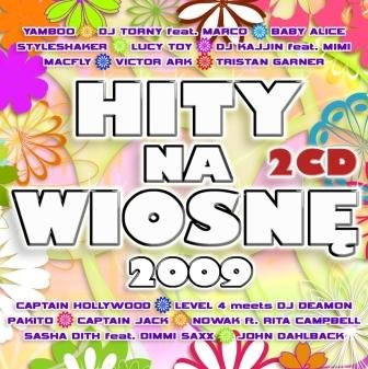 Hity na Wiosnę 2009 Various Artists