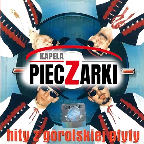 Hity z górolskiej płyty Kapela Pieczarki