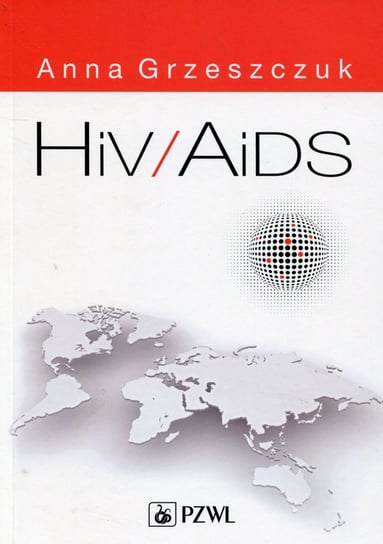 HIV/AIDS Grzeszczuk Anna