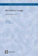 HIV/AIDS in Georgia: Addressing the Crisis Chawla Mukesh