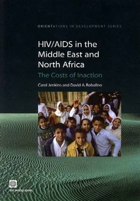 Hiv Aids in The Middle East & North Africa Jenkins Carol
