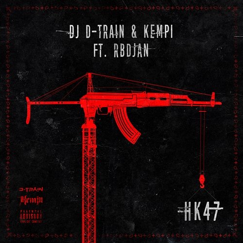 HK47 DJ D-Train, Kempi feat. RBDjan