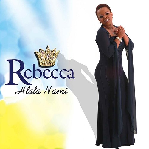 Hlala Nami Rebecca Malope