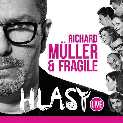 Hlasy Live Fragile, Richard Müller