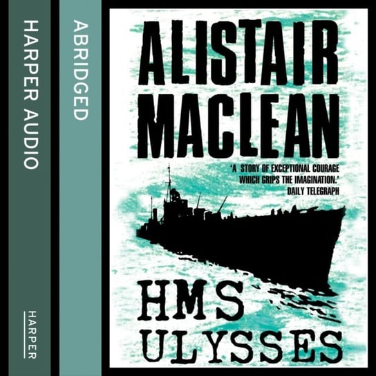 HMS Ulysses MacLean Alistair