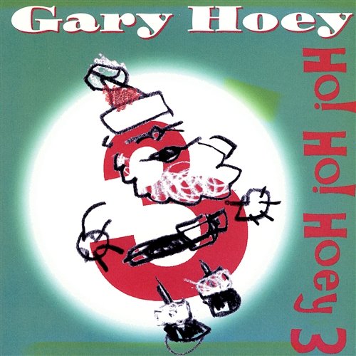 Ho! Ho! Hoey 3 Gary Hoey