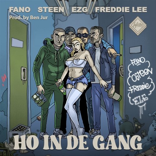 Ho In De Gang Fano & Freddie Lee feat. Steen, EZG