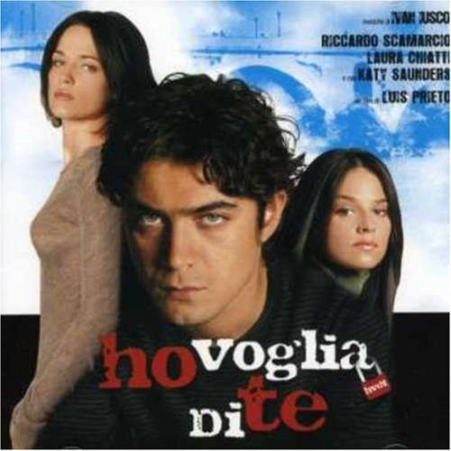 Ho Voglia Di Te soundtrack Various Artists