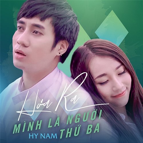 Hoá Ra Mình Là Người Thứ Ba Hy Nam