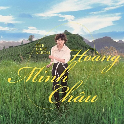Hoàng Minh Châu - The First Album Hoàng Minh Châu