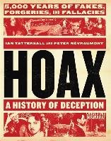 Hoax: A History of Deception Tattersall Ian