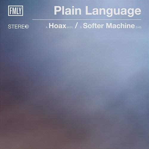 Hoax/Softer Machine Plain Language