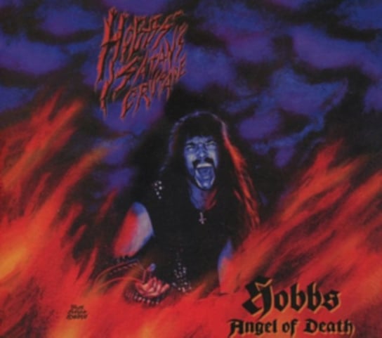 Hobbs' Satan's Crusade Hobbs' Angel of Death