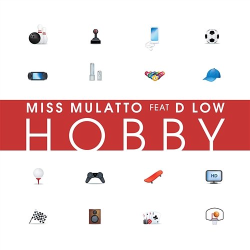 Hobby Miss Mulatto feat. Daryon Simmons