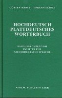 Hochdeutsch - Plattdeutsches Wörterbuch Harte Gunter, Harte Johanna