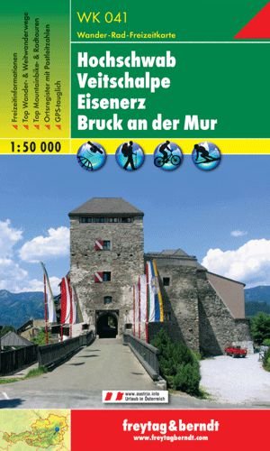 Hochschwab, Veitschalpe, Eisenerz, Bruck an der Mur Styria. Mapa turystyczna 1:50 000 Opracowanie zbiorowe