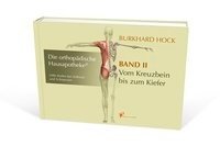 Hock, B: Orthopädische Hausapotheke - Band II Gesundheit Verlag