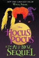 Hocus Pocus and The All-New Sequel Opracowanie zbiorowe