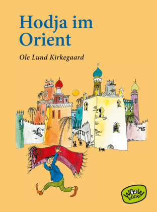 Hodja im Orient Kirkegaard Ole Lund