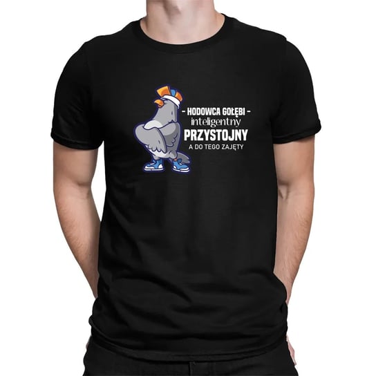 Hodowca gołębi - inteligentny, przystojny, a do tego Zajęty - męska koszulka na prezent Czarny Inna marka