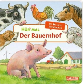 Hör mal (Soundbuch): Der Bauernhof Carlsen Verlag