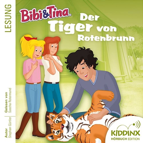 Hörbuch: Der Tiger von Rotenbrunn (Ungekürzt) Bibi und Tina