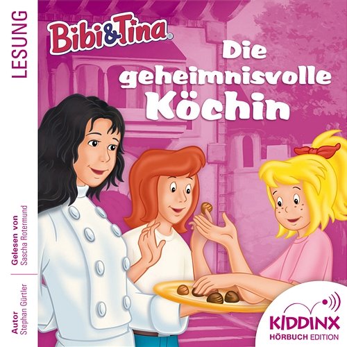 Hörbuch: Die geheimnisvolle Köchin (Ungekürzt) Bibi und Tina