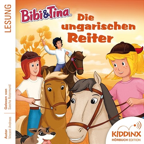 Hörbuch: Die ungarischen Reiter (Ungekürzt) Bibi und Tina