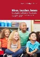 Hören, lauschen, lernen - Anleitung und Arbeitsmaterial Kuspert Petra, Schneider Wolfgang