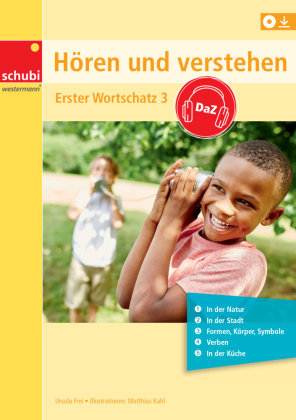 Hören und Verstehen DaZ - Erster Wortschatz, m. Audio-CDs. Bd.3 Westermann Lernwelten