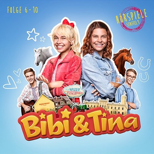 Hörspiele zur Serie (Staffel 1, Episode 6-10) Bibi und Tina