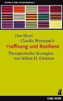 Hoffnung und Resilienz Short Dan, Weinspach Claudia