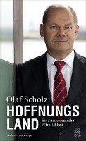Hoffnungsland Scholz Olaf