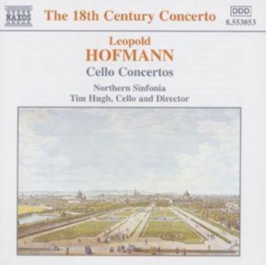 Hofmann: Cello Concertos Hugh Tim