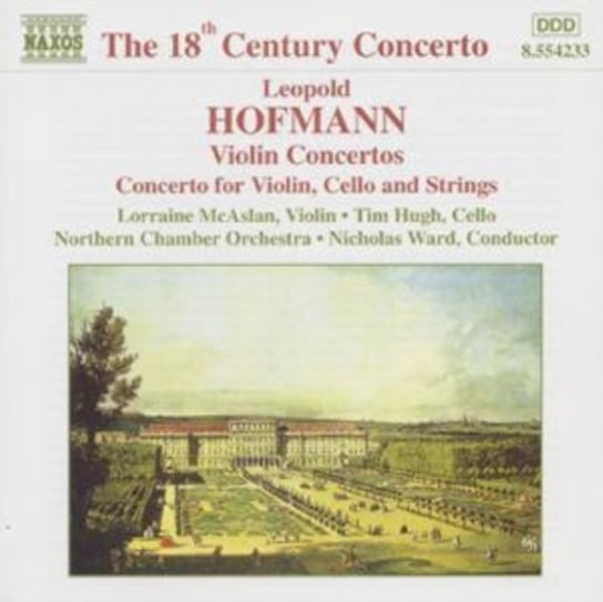Hofmann: Violin Concertos Hugh Tim