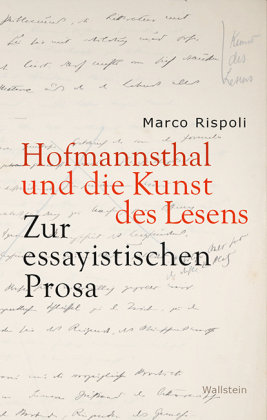 Hofmannsthal und die Kunst des Lesens Wallstein
