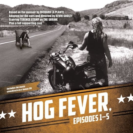 Hog Fever, Episodes 1-5 Godley Kevin, La Plante Richard