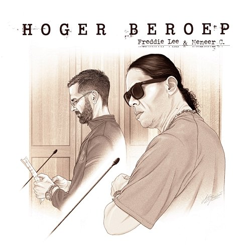 Hoger Beroep Freddie Lee & Meneer C