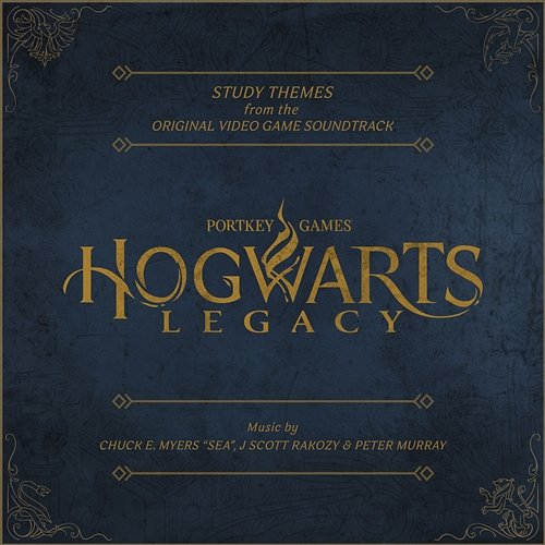 Hogwarts Legacy (Study Themes from the Original Video Game Soundtrack) chuck e. myers 'sea', J Scott Rakozy, Peter Murray & Hogwarts Legacy