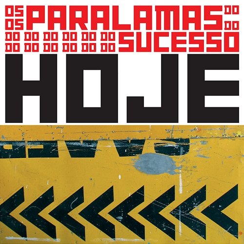 Hoje Os Paralamas Do Sucesso