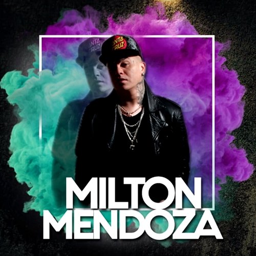 Hola Milton Mendoza