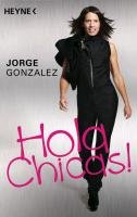 Hola Chicas! Gonzalez Jorge