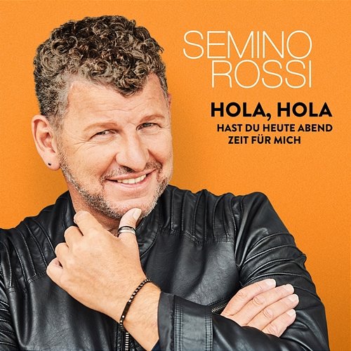 Hola, Hola - Hast Du heute Abend Zeit für mich Semino Rossi