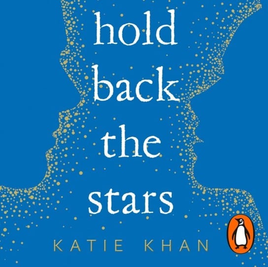 Hold Back the Stars Khan Katie