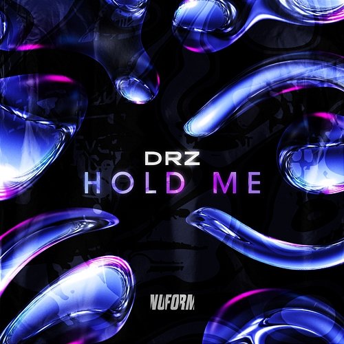 Hold Me DrZ