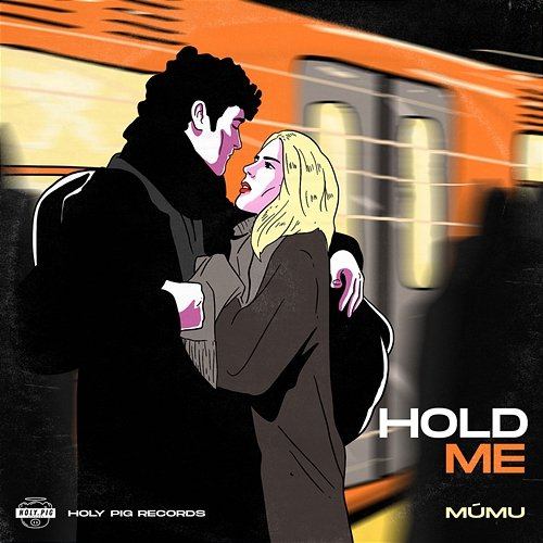 Hold Me Mu Mu